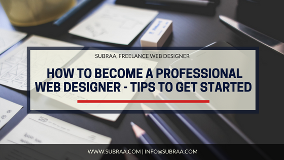 Professional Freelance Web Designer - Subraa