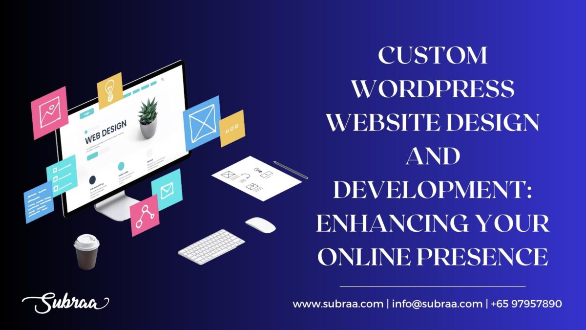 Custom WordPress Website Design and Development - Subraa